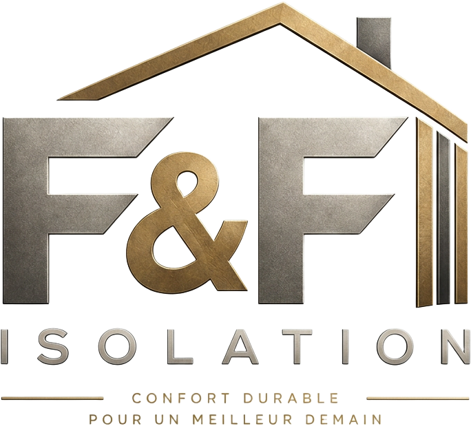 F&F Isolation — Confort durable pour un meilleur demain